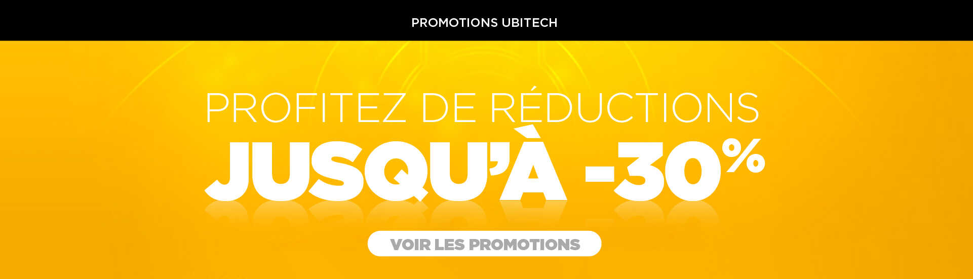 Promotions Ubitech